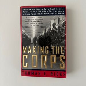 Making The Corps Thomas Ricks Book